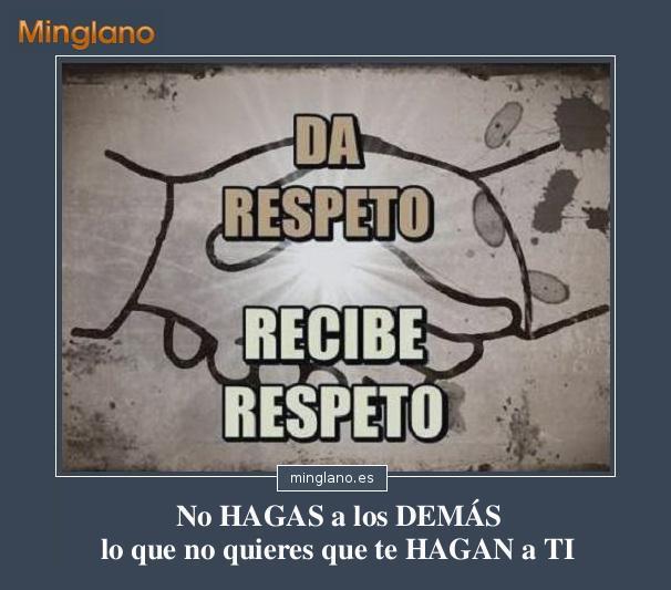 Imágenes con frases sobre el respeto para reflexionar Mejores imágenes